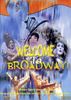 Welcome to Broadway!