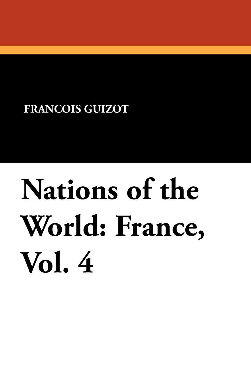 Nations of the World: France, Vol. 4