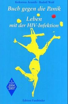 Buch gegen die Panik 2004/2005. Leben mit der HIV-Infektion