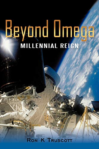 Beyond Omega: Millennial Reign