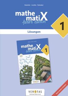 mathematiX: Thema Mathematik - Übungen - 5 - future edition - Lösungsheft
