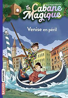 La cabane magique. Vol. 28. Venise en péril