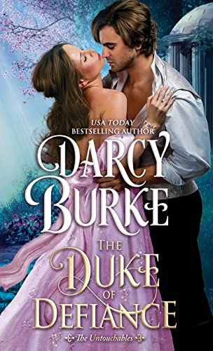 The Duke of Desire (The Untouchables, Band 4)
