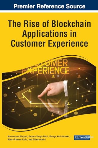 The Rise of Blockchain Applications in Customer Experience