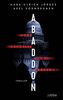 Abaddon: Der Schritt zum Abgrund. Thriller