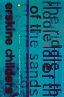 The Riddle of the Sands: A Record of Secret Service (Essential Penguin)