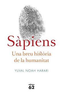 Sàpiens. Breu història de la humanitat (Llibres a l'Abast)