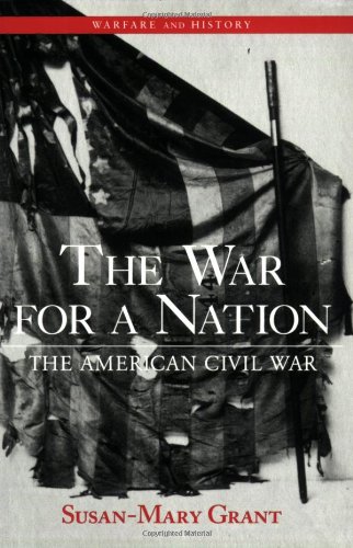War for a Nation (Warfare and History)