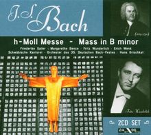 Johann Sebastian Bach: h-Moll Messe - Mass in B minor