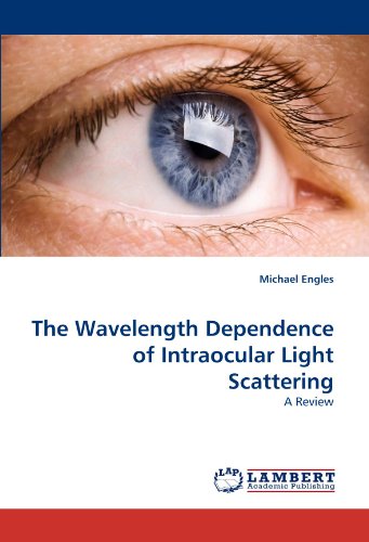 The Wavelength Dependence of Intraocular Light Scattering: A Review