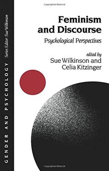 Feminism and Discourse: Psychological Perspectives (Gender and Psychology)
