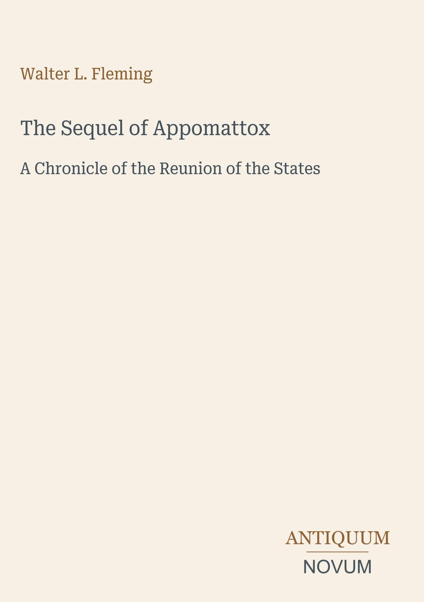 The Sequel of Appomattox
