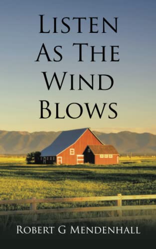 Listen As The Wind Blows