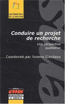 Conduire un projet de recherche : une perspective qualitative