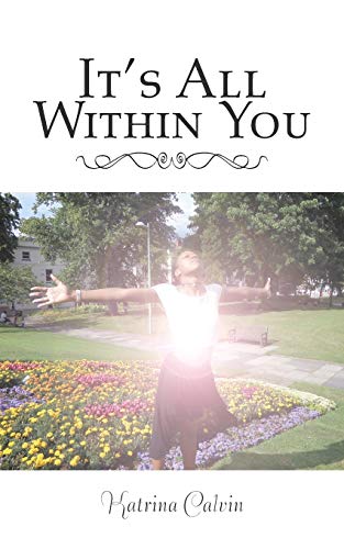 It’s All Within You