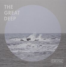 Life & Time : Great Deep