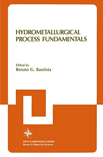 Hydrometallurgical Process Fundamentals (Nato Conference Series, 10, Band 10)