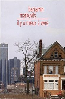 Il y a mieux à vivre
