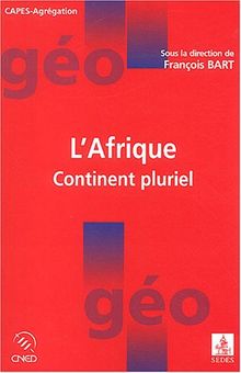 L'Afrique continent pluriel