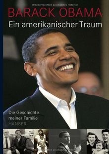 Ein amerikanischer Traum: Die Geschichte meiner Familie