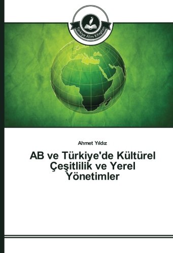 AB ve Türkiye'de Kültürel Çeşitlilik ve Yerel Yönetimler