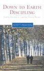 Down-to-Earth Discipling: Essential Principles to Guide Your Personal Ministry (Living the Questions)