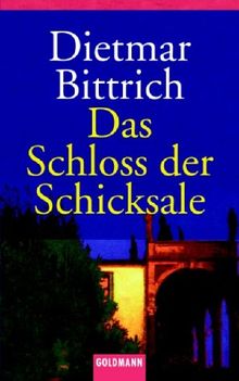 Das Schloss der Schicksale