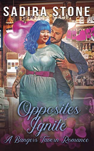 Opposites Ignite: Bangers Tavern Romance 2
