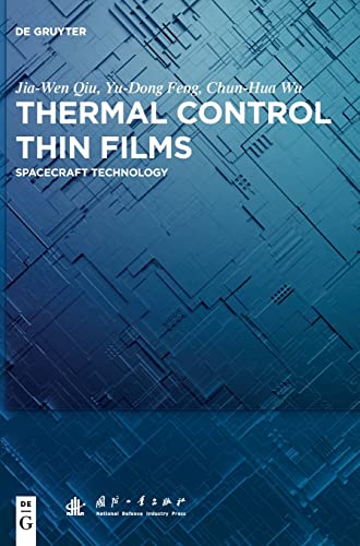 Thermal Control Thin Films: Spacecraft Technology