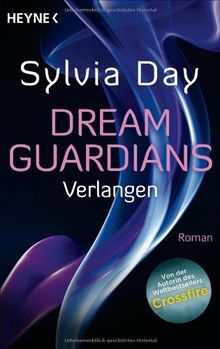 Dream Guardians - Verlangen: Dream Guardians 1 - Roman