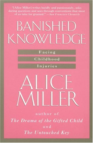 Banished Knowledge: Facing Childhood Injuries