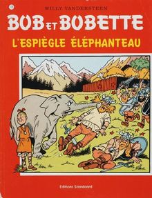 L'espiegle elephanteau/druk 1 (Bob et Bobette, Band 170)