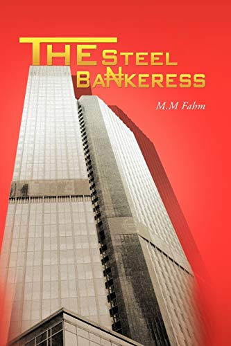 The Steel Bankeress