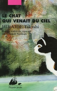 Le Chat qui venait du ciel de Hiraide, Takashi | Livre | état bon