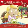 Goldilocks and the Three Bears - Read it yourself with Ladybird: Level 1