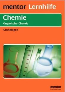 Chemie. Organische Chemie I. Basiswissen.