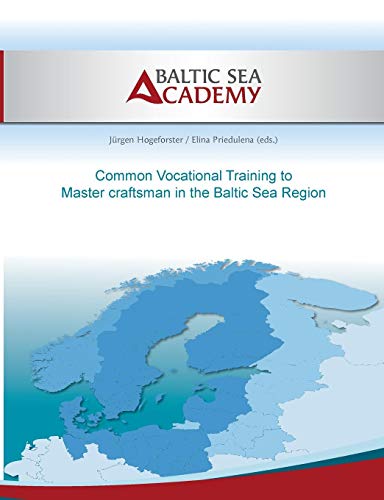 Common Vocational Training to Master craftsman in the Baltic Sea Region