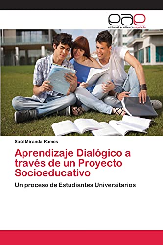Aprendizaje Dialógico a través de un Proyecto Socioeducativo: Un proceso de Estudiantes Universitarios