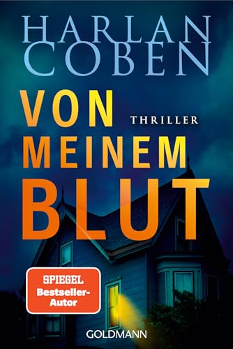 Von meinem Blut - Myron Bolitar ermittelt: Thriller (Myron-Bolitar-Reihe, Band 9)