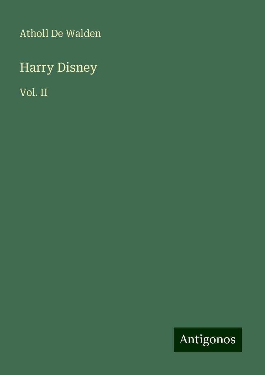 Harry Disney: Vol. II