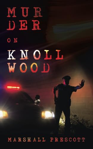 Murder on Knollwood