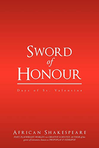 Sword of Honour: Days of St. Valentine.