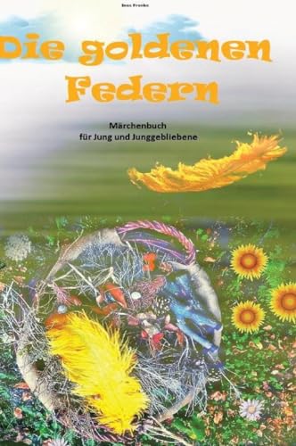Die goldenen Federn