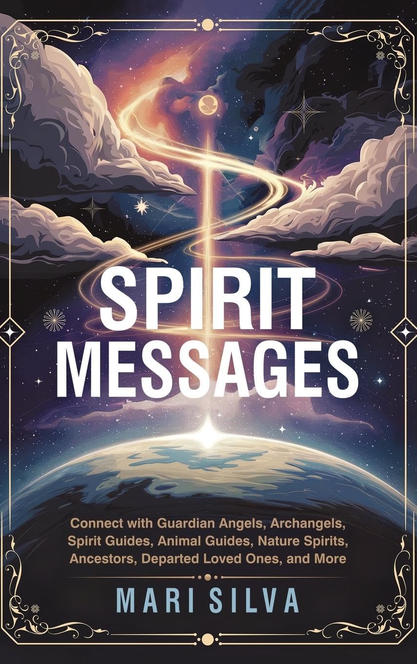 Spirit Messages Connect With Guardian Angels Archangels Spirit