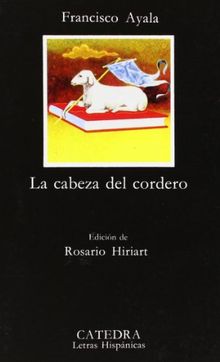 La cabeza del cordero (Letras Hispánicas)