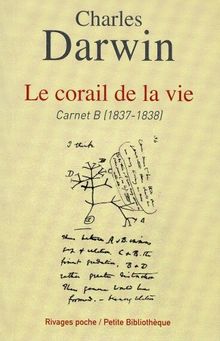 Le corail de la vie : carnet B (1837-1838)