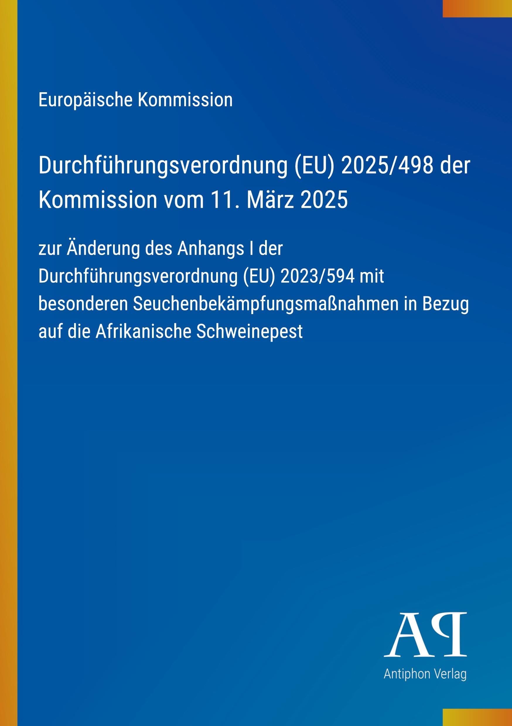 Durchführungsverordnung (EU) 2025/498 der Kommission vom 11. März 2025