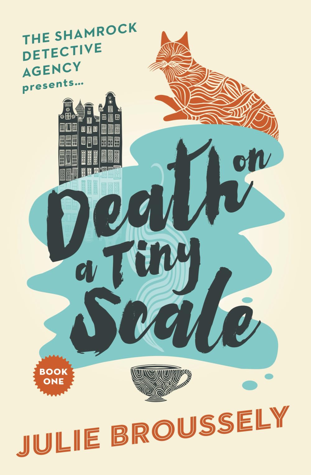 Death On A Tiny Scale (The Shamrock Detective Agency Presents..., Band 1)