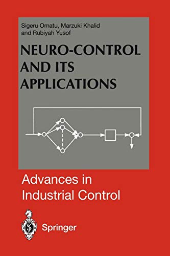Neuro-Control and its Applications (Advances in Industrial Control)
