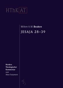 Herders theologischer Kommentar zum Alten Testament: Jesaja 28-39